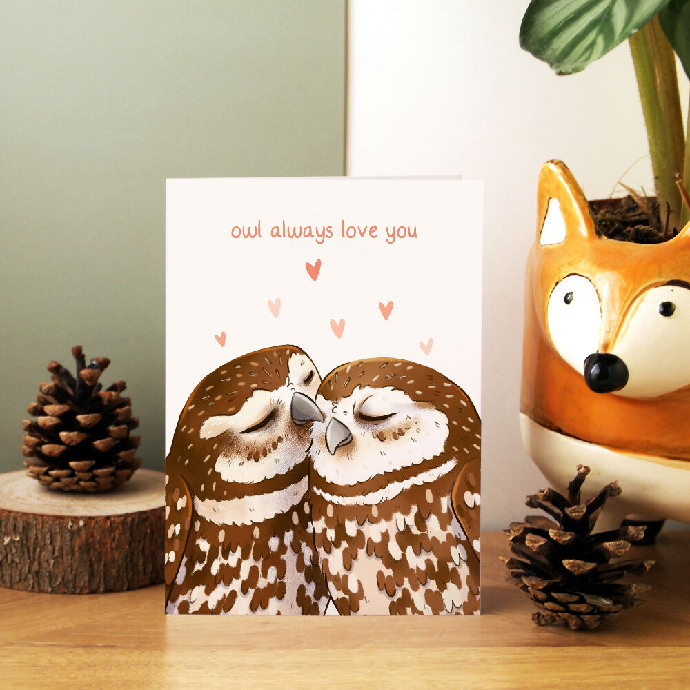 Owl Always Love You Greeting Card