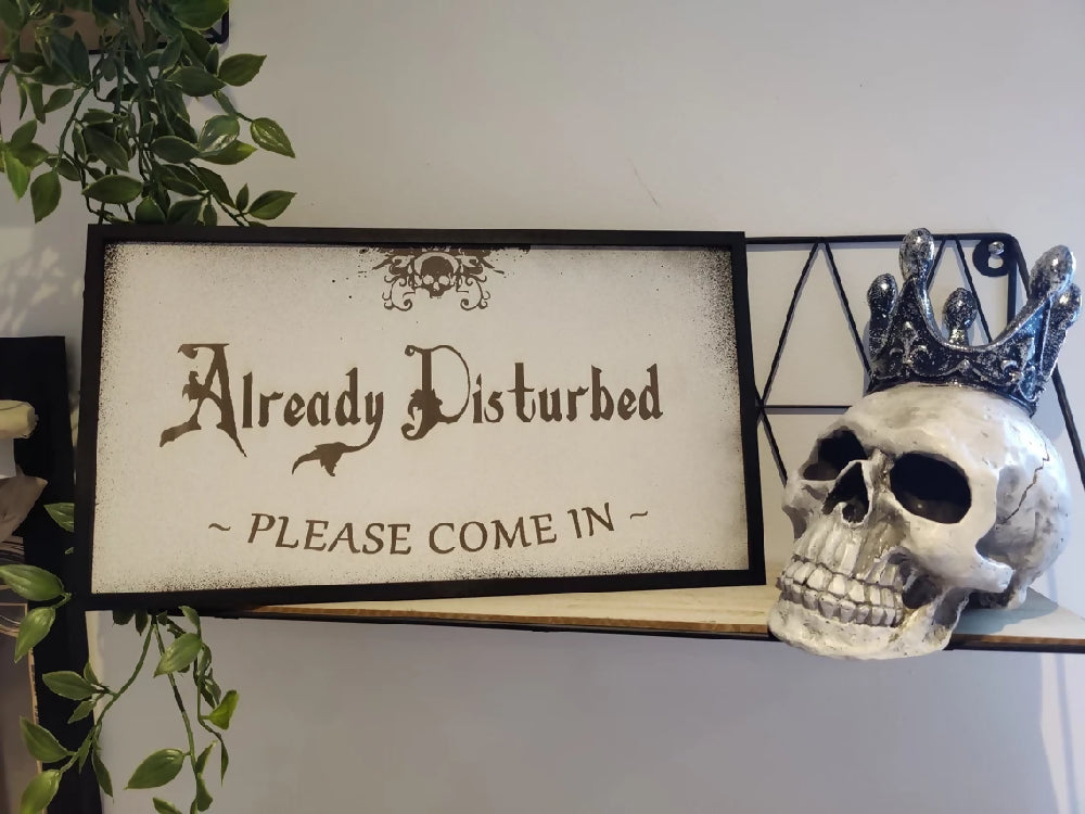 Do not disturb sign wooden picture. Already disturbed. Alternative goth death decor. Halloween. Handmade. Wall art.